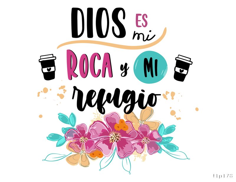 Dios es mi roca y mi refugio