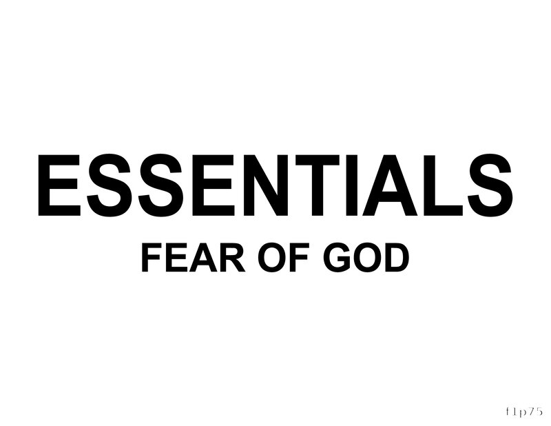 ESSENTIALS FEAR OF GOD