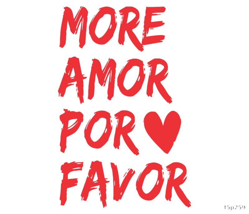 More Amor Por Favor