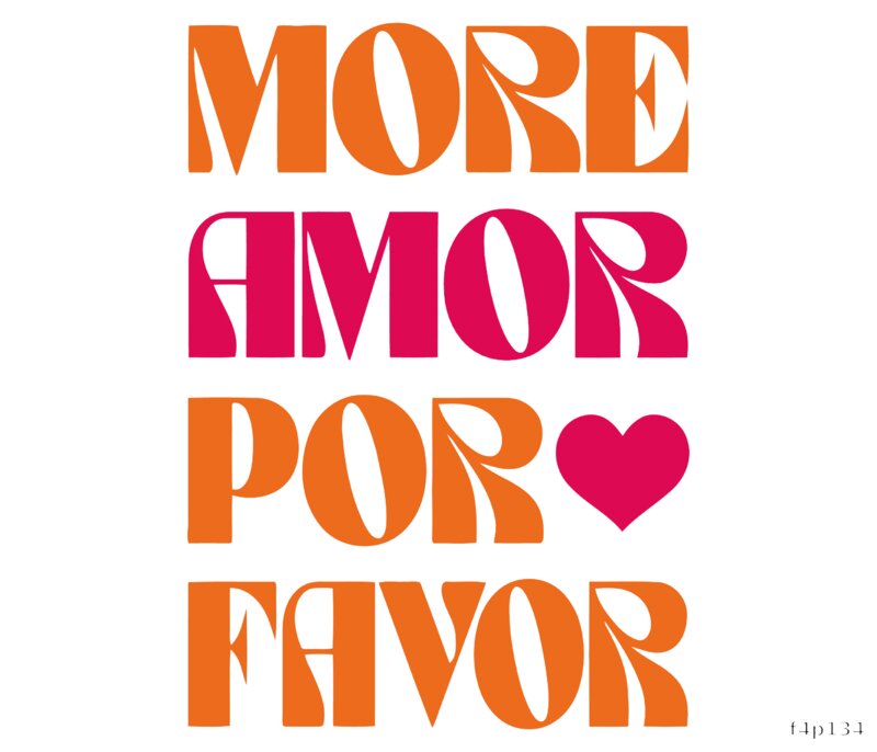 More Amor Por Favor