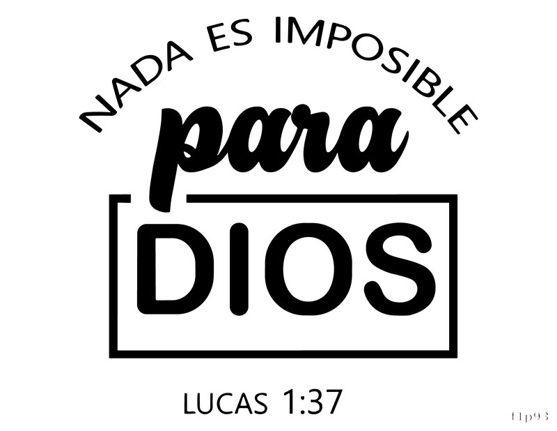 Nada Es Imposible para Dios